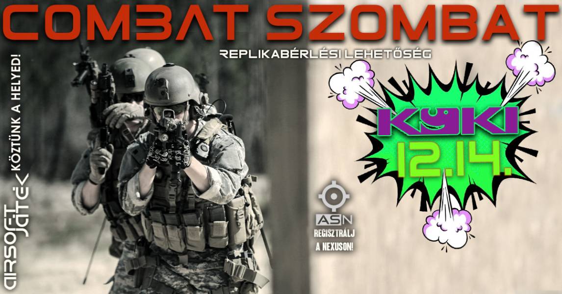 Combat Szombat - KÖKI - 12.14.